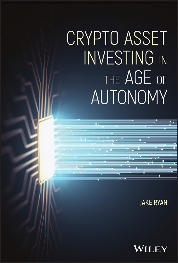 Crypto asset investing in the age of autonomy Ebook